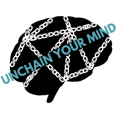 UNCHAIN YOUR MIND